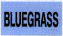 BLUEGRASS label roll(s) 7/8