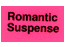 **OVERSTOCK** Romantic Suspense label roll(s) 7/8