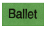 Ballet label roll(s) 7/8