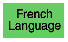 FRENCH Language Label Roll(s) fl grn/blk