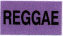 REGGAE Label Roll(s)