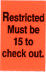 Restricted Must be 15 .... label roll(s) 1