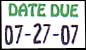 DATE DUE White/Green roll, w/ 
