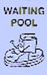 WAITING POOL label roll(s) 1